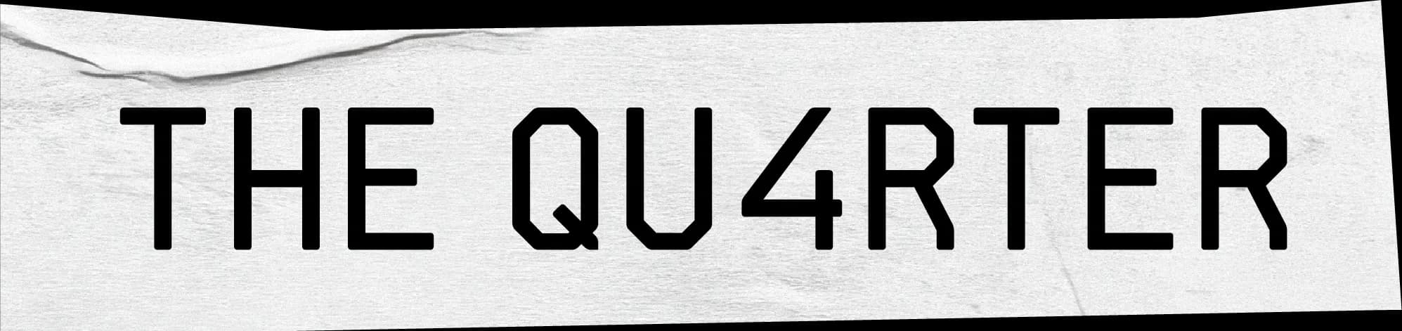 THE QU4RTER